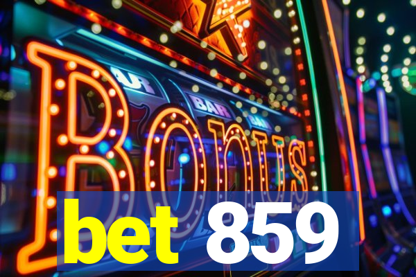 bet 859